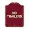 Signmission Designer Series Sign-No Trailers, Burgundy Heavy-Gauge Aluminum Sign, 24" x 18", BU-1824-23563 A-DES-BU-1824-23563 - alternate 1